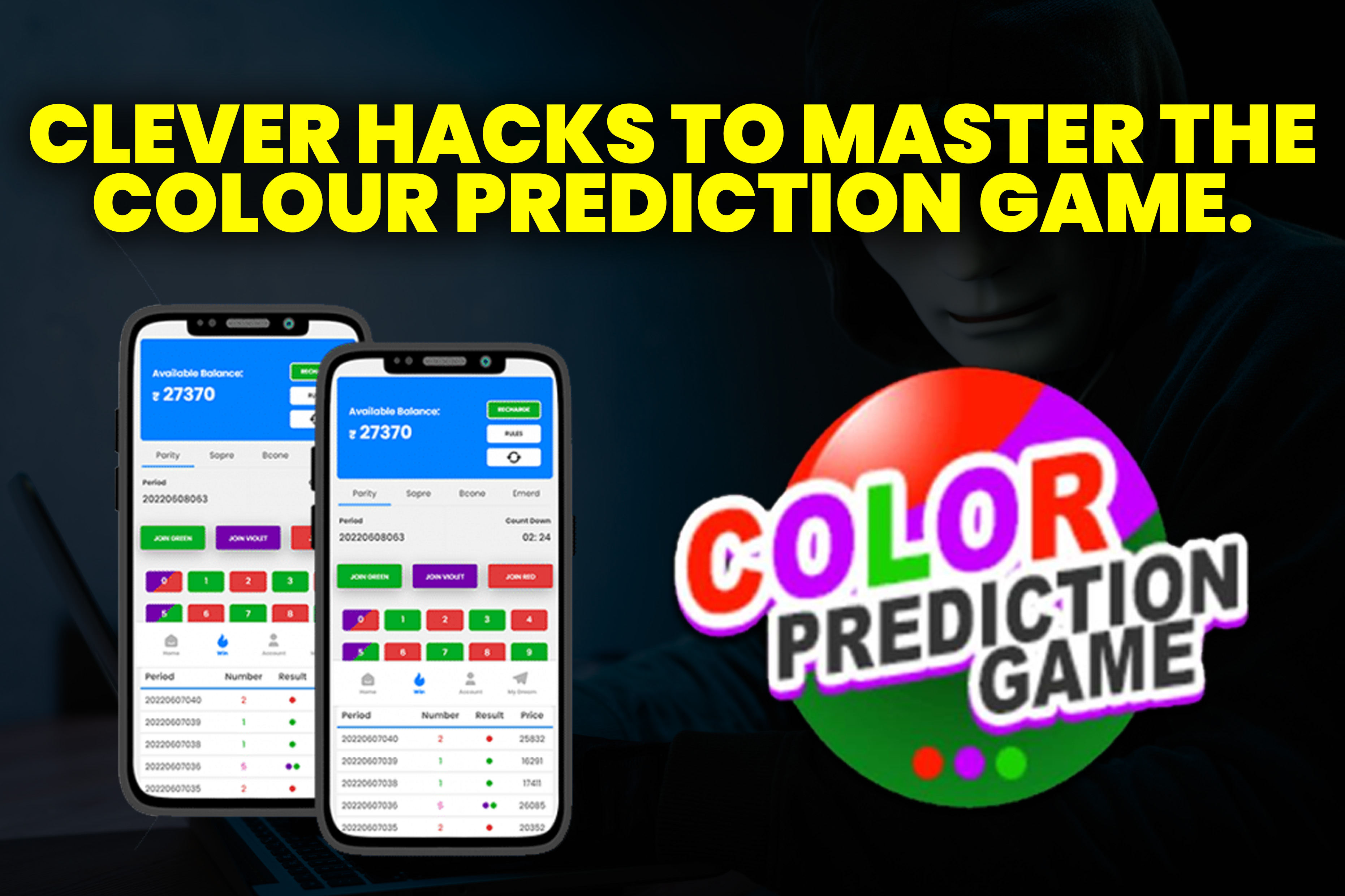 Uncover the top secret 91 colour prediction hack.